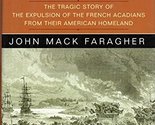 A Great and Noble Scheme: The Tragic Story of the Expulsion of the Frenc... - $11.06