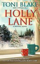 Holly Lane: A Destiny Novel (Destiny series) [Mass Market Paperback] [Oc... - $2.92