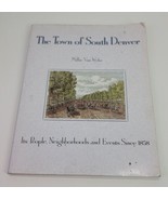 The Town of South Denver People Neighborhoods Van Millie Wyke Book 1991 ... - $736.63 MXN