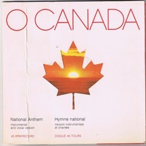 Oh Canada National Anthem 45 rpm Instrumental &amp; Vocal Versions Creased Cover - £3.86 GBP