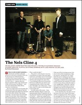Wilco The Nels Cline 4 full-page 2018 article / group photo w/ Julian Lage - $4.23