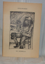 W.P. Kinsella FIVE STORIES First edition Illustrations by Carel Moiseiwitsch - £18.02 GBP