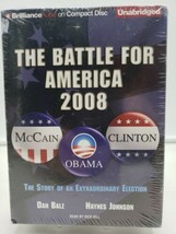 The Battle For America 2008 Audio Book Dan Balz Haynes Johnson New CD Obama - £23.79 GBP