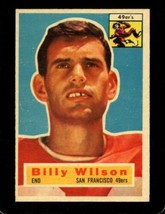 1956 Topps #62 Billy Wilson Exmt 49ERS *X57976 - £6.65 GBP