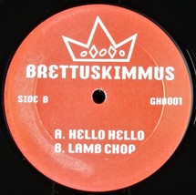 Brettuskimmus &quot;Hello Hello / Lamb Chop&quot; 2000 Vinyl 12&quot; Single Breaks ~Rare~ Htf - £21.38 GBP