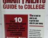 Smart Parents Guide To College: The 10 Most Important Factors For Studen... - $5.98