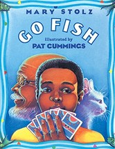 Go Fish (Trophy Chapter Books) [Paperback] Stolz, Mary and Cummings, Pat - $1.88
