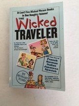 The Wicked Traveler By Howard Tomb 2005 First Printing Feb 2005 - $5.89