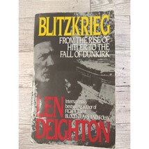 Blitzkrieg From the Rise of Hitler to the Fall of Dunkirk by Len Deighton PB - £3.94 GBP