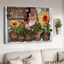 Cat Lover Sunflower Poster Today I Choose Joy Faith Hope Love Peace Joy 1 - £12.78 GBP