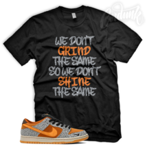 &quot;Grind Different&quot; Sneaker T Shirt To Match N Sb Dunk Safari Foamposite - £21.26 GBP