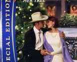 A Cowboy Under Her Tree (Silhouette Special Edition #1869) by Allison Leigh - $2.27