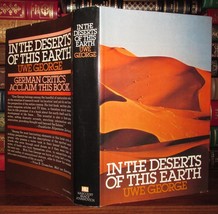 George, Uwe In The Deserts Of This Earth 1st Edition 2nd Printing - £37.59 GBP