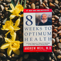 8 Weeks To Optimum Health A Proven Program for Taking Full Advantage of ... - £7.97 GBP