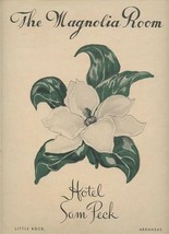The Magnolia Room Menu Hotel Sam Peck Little Rock Arkansas 1949 - £75.99 GBP