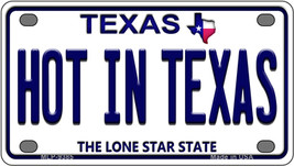 Hot in Texas Novelty Mini Metal License Plate Tag - £11.67 GBP
