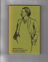 Henry Hick&#39;s Recollections Of George Gissing First Ed. British Ltd Hardcover Dj - £21.29 GBP