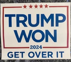 Donald Trump Sticker 2024 Waterproof Get Over It Trump Waterproof Sticker 4” - £6.37 GBP