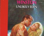 Unlikely Eden (Silhouette Desire) Winston - $2.93