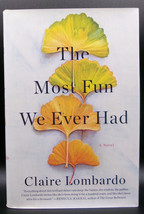 Claire Lombardo Most Fun We Ever Had First Edition Signed Hardcover Dj Family - £20.49 GBP