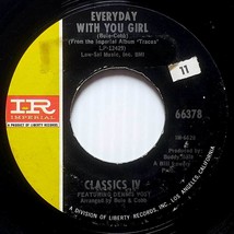 Classics IV - Everyday With You Girl / Sentimental Lady [7&quot; 45 rpm Single] - $1.13
