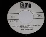 The Villagers Laugh It Off You&#39;re Gonna Lose 45 Rpm Record Fame 1005 Pro... - $49.99