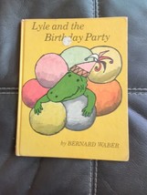 Lyle and the Birthday Party by Bernard Waber 1966 Vintage Hardcover Children&#39;s - £11.38 GBP