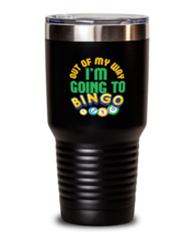 30 oz Tumbler Stainless Steel  Funny Out Of My Way I&#39;m Going To Bingo  - £26.19 GBP