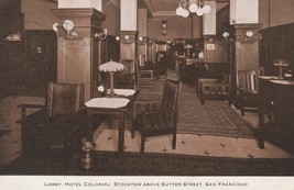 Postcard Lobby Hotel Colonial Stockton Above Sutter Street San Francisco CA - £3.92 GBP