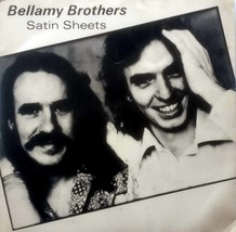 Bellamy Brothers - Satin Sheets / I&#39;m The Only Sane Man Left Alive [7&quot; UK 45] - £4.54 GBP