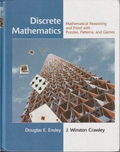 Discrete Mathematics : Mathematical Reasoning and Proof with Puzzles, Patterns, - £24.70 GBP