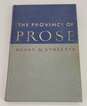 The Province of Prose by William Keast Robert Streeter 1956 HC Book 2nd Edition - £11.55 GBP