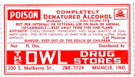 1 Antique Pharmacy Label COMPLETELY DENATURED ALCOHOL Owl Drug Stores Mu... - $32.55
