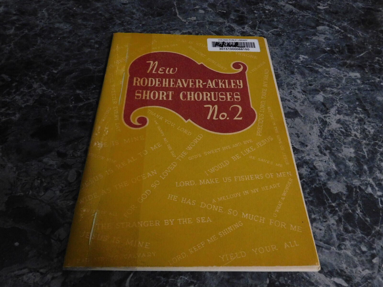 New Rodeheaver Ackley Short Choruses No 2 - $1.79