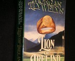 Lion of Ireland (Celtic World of Morgan Llywelyn) Llywelyn, Morgan - £2.34 GBP