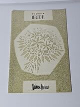 1963 Neiman Marcus Today's Bride - Wedding Etiquette Advertising Booklet... - $44.55
