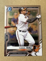 2021 Bowman Chrome Yusniel Diaz Baltimore Orioles #BCP-76 Prospect - £1.02 GBP