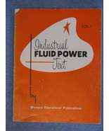 Industrial Fluid Power Text, Vol. 1 by Womack Educational Publications - $15.00