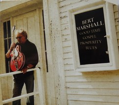 Bert Marshall - Good Time Gospel Prosperity Blues (CD 2013) Near MINT - £12.58 GBP