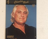 Charlie Rich Trading Card Country classics #10 - $1.97