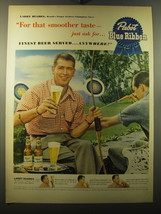 1950 Pabst Blue Ribbon Beer Ad - Larry Hughes - For that smoother taste - $18.49