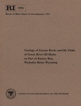 Geology of Eocene Rocks and Oil Yields of Green River Oil Shales, Wyoming - £13.28 GBP