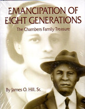 Cyber Monday SALE Emancipation of Eight Generations (The Chambers Family Treasur - £7.82 GBP