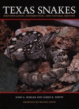 Texas Snakes: Identification, Distribution, and Natural History Werler, ... - $519.92 MXN