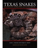 Texas Snakes: Identification, Distribution, and Natural History Werler, ... - $27.43