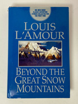 Beyond the Great Snow Mountains by Louis L&#39;Amour (1999, Hardcover) - £4.78 GBP