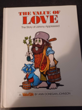 The Value of Love: The Story of Johnny Appleseed very good - £4.64 GBP