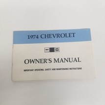 1974 Chevrolet Owner&#39;s Manual, Form 6260437A, Operating, Safety, &amp; Maint... - $19.75