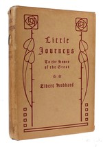 Elbert Hubbard Little Journeys To The Homes Of The Great Businessmen 1st Editio - $149.95