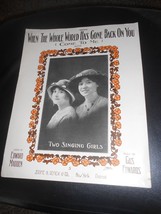 Vtg When the Whole World Has Gone Back On You Sheet music Song Two Singing Girls - $9.89